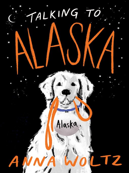 Title details for Talking to Alaska by Anna Woltz - Wait list
